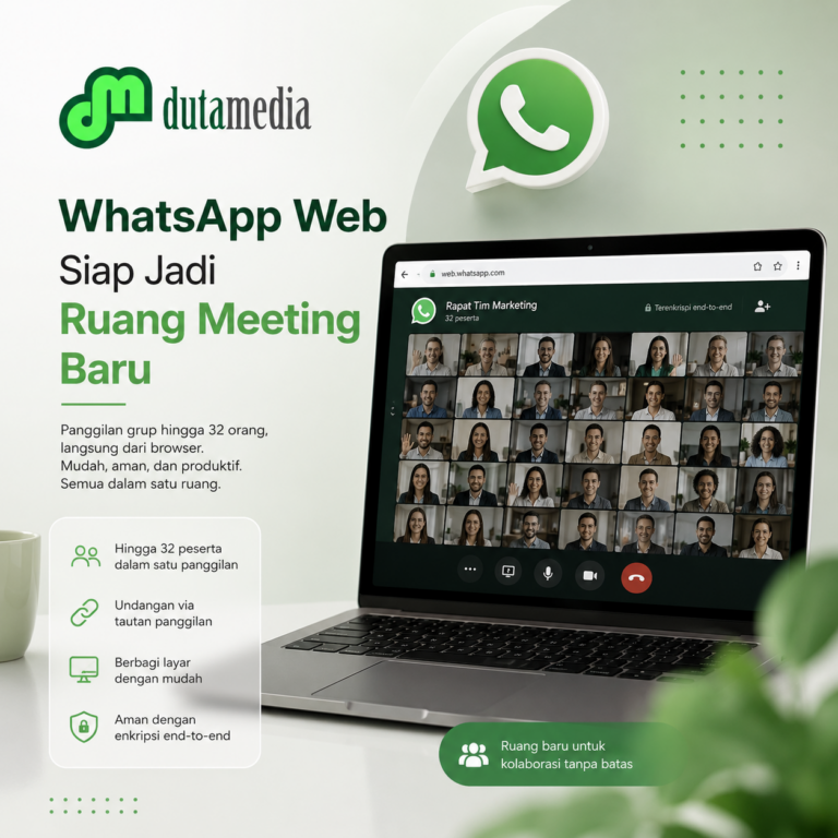 WhatsApp Web Siap Jadi Ruang Meeting Baru